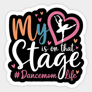 My-Heart-Is-On-That-Stage Sticker